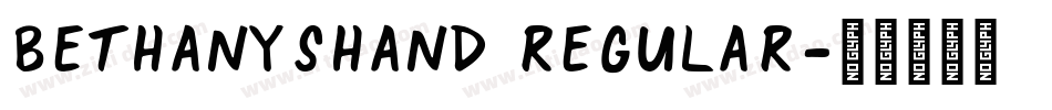 BethanysHand Regular字体转换